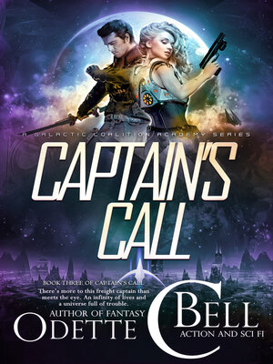 cover image of Captain's Call Book Three